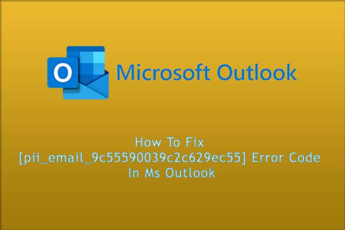 How To Fix [pii_email_1319a5be57ab6c4d2ef5] Error Solved Easily