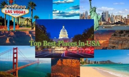 Top 7 Best Places To Visit In The USA
