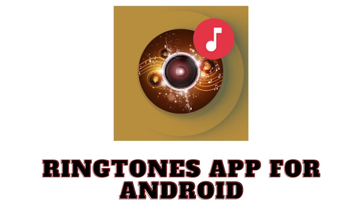 Ringtones App for Android